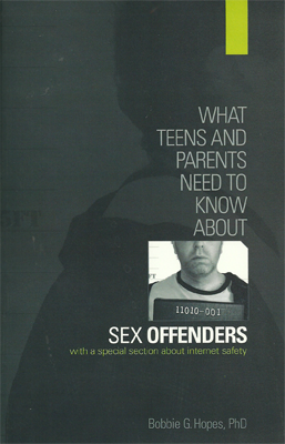 What Teens and Parents Need To Know About Sex Offenders